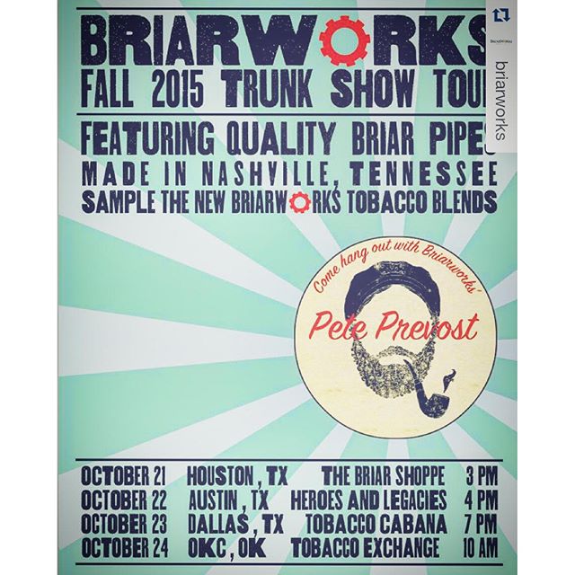 Be sure to check out my good friends from @briarworks at one of the fall trunk shows! Guaranteed to be a great time!

#Repost @briarworks with @repostapp
ãƒ»ãƒ»ãƒ»
Hitting up four great cities next week! There will be free samples of two new #briarworks blends to try and lots of pipes! #smokingpipes #tobaccopipes #houston #austin #dallas #okc @briarshoppecigars @heroesandlegacies
