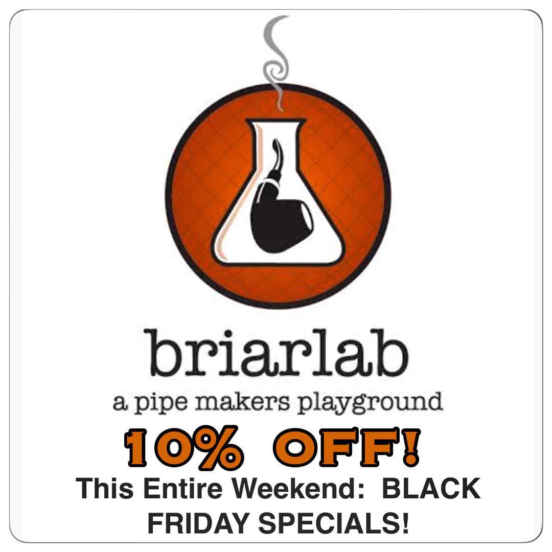 Specials running at @briarlab all weekend including at least 10% off site wide! Check it out at Briarlab.com! SEE INSTRUCTIONS IN COMMENTS BELOW AS WELL!